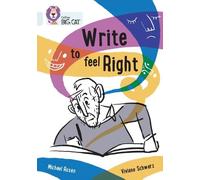 Michael Rosen Write to Feel Right (Tascabile) Collins Big Cat