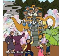 Michael Rosenberg The Story of Bendalot Part Two (Tascabile)