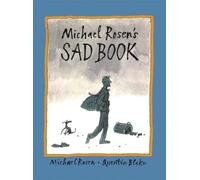 Michael Rosen Michael Rosen's Sad Book (Copertina rigida)