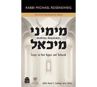 Michael Rosensw Mimini Mikhael: Essays on Yom Kippur and Tesh (Copertina rigida)