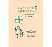 Michael Ross David Juliano Lazarite Heraldry (Copertina rigida)