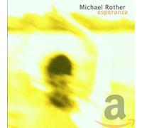 Michael Rother - Esperanza