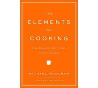 Michael Ruhlman The Elements of Cooking (Copertina rigida)