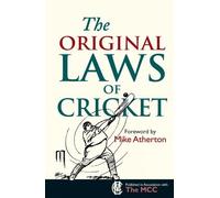 Michael Rundell The Original Laws of Cricket (Copertina rigida) Original Rules
