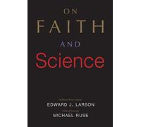 Michael Ruse Edward J. Larson On Faith and Science (Copertina rigida)
