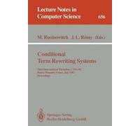 Michael Rusinowitch Conditional Term Rewriting Systems (Tascabile)