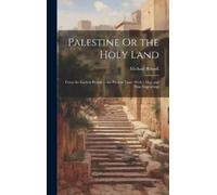Michael Russell Palestine Or the Holy Land (Copertina rigida)