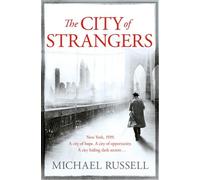 Michael Russell The City of Strangers (Tascabile)