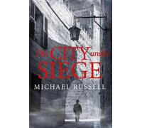 Michael Russell The City Under Siege (Tascabile) Stefan Gillespie