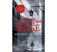 Michael Russell The City Under Siege (Tascabile) Stefan Gillespie