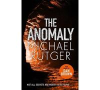 Michael Rutger The Anomaly (Copertina rigida)