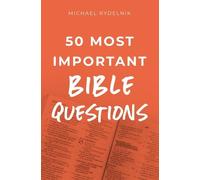 Michael Rydelnik 50 Most Important Questions about the Bible (Tascabile)