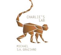 Michael S a Graziano Charlie's Lab (Tascabile)