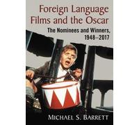 Michael S. Barrett Foreign Language Films and the Oscar (Tascabile)