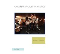 Michael S. Cummings Children's Voices in Politics (Tascabile)