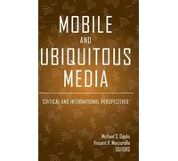 Michael S. Daubs Mobile and Ubiquitous Media (Copertina rigida)