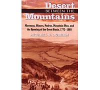 Michael S. Durham Desert Between the Mountains (Tascabile)