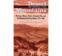 Michael S. Durham Desert Between the Mountains (Tascabile)