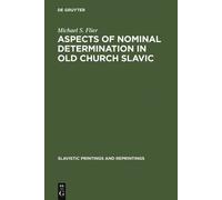 Michael S. Flie Aspects of Nominal Determination in Old Churc (Copertina rigida)