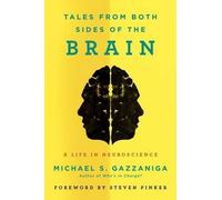 Michael S. Gazzaniga Tales from Both Sides of the Brain (Copertina rigida)