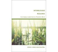 Michael S. Hogue Dean Phillip Bell Interreligious Resilience (Tascabile)