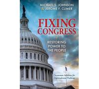 Michael S. Johnson Jerome F. Climer Fixing Congress (Tascabile)