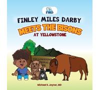 Michael S Joyne Finley Miles Darby Meets The Bisons At Yellow (Copertina rigida)