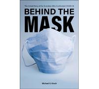 Michael S. Kinch Behind the Mask (Tascabile)