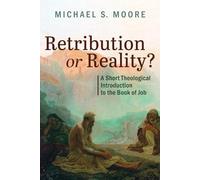 Michael S Moore Retribution or Reality? (Tascabile)