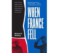 Michael S. Neiberg When France Fell (Tascabile)