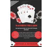 Michael S Reynolds Mastering the Cards (Tascabile)