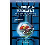 Michael S Shur Frontiers In Electronics: Selected Papers From (Copertina rigida)