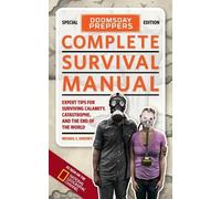 Michael S. Sweeney Doomsday Preppers Complete Survival Manual (Tascabile)