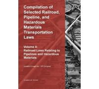 Michael S. Twin Compilation of Selected Railroad, Pipeline, and Haza (Tascabile)