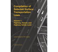 Michael S Twinc Compilation of Selected Surface Transportation Laws (Tascabile)