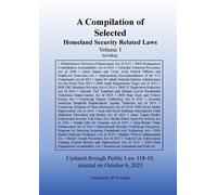 Michael S Twinch Compilation of Homeland Security Related Laws Vol. (Tascabile)