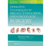 Michael Sabel S Operative Techniques in Breast, Endocrine, an (Copertina rigida)