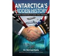 Michael Salla Antarctica's Hidden History (Tascabile) Secret Space Programs