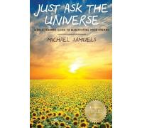 Michael Samuels Just Ask The Universe (Tascabile)