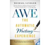 Michael Sandler The Automatic Writing Experience (AWE) (Tascabile)
