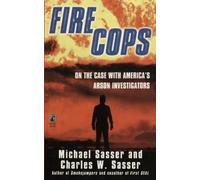 Michael Sasser Fire Cops (Tascabile)