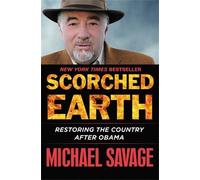 Michael Savage Scorched Earth (Tascabile)