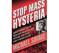 Michael Savage Stop Mass Hysteria (Tascabile)