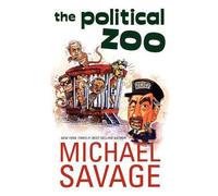 Michael Savage The Political Zoo (Tascabile)