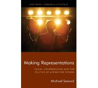 Michael Saward Making Representations (Copertina rigida)