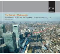 Michael Schabas The Railway Metropolis (Copertina rigida)