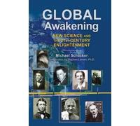 Michael Schacker Global Awakening (Copertina rigida)
