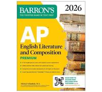 Michael Schanha AP English Literature and Composition Premium, 2026: (Tascabile)