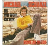 Michael Schanze - Oh wie wohl ist mir (1972) / Vinyl single [Vinyl-Single 7'']