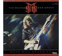 MICHAEL SCHENKER GROUP - Rock Will Never Die